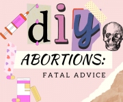 Perilous At-Home Abortion Advice From Social Media Activists