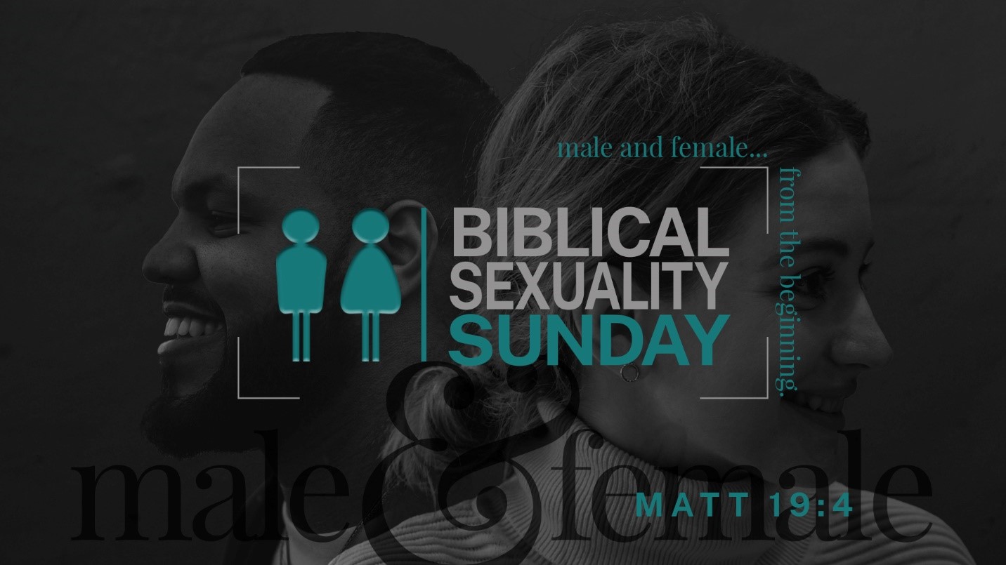 Biblical Sexuality Sunday 2023