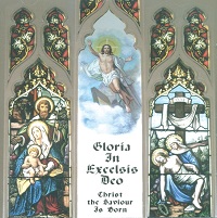 Qty 1 CD - Gloria In Excelsis Deo