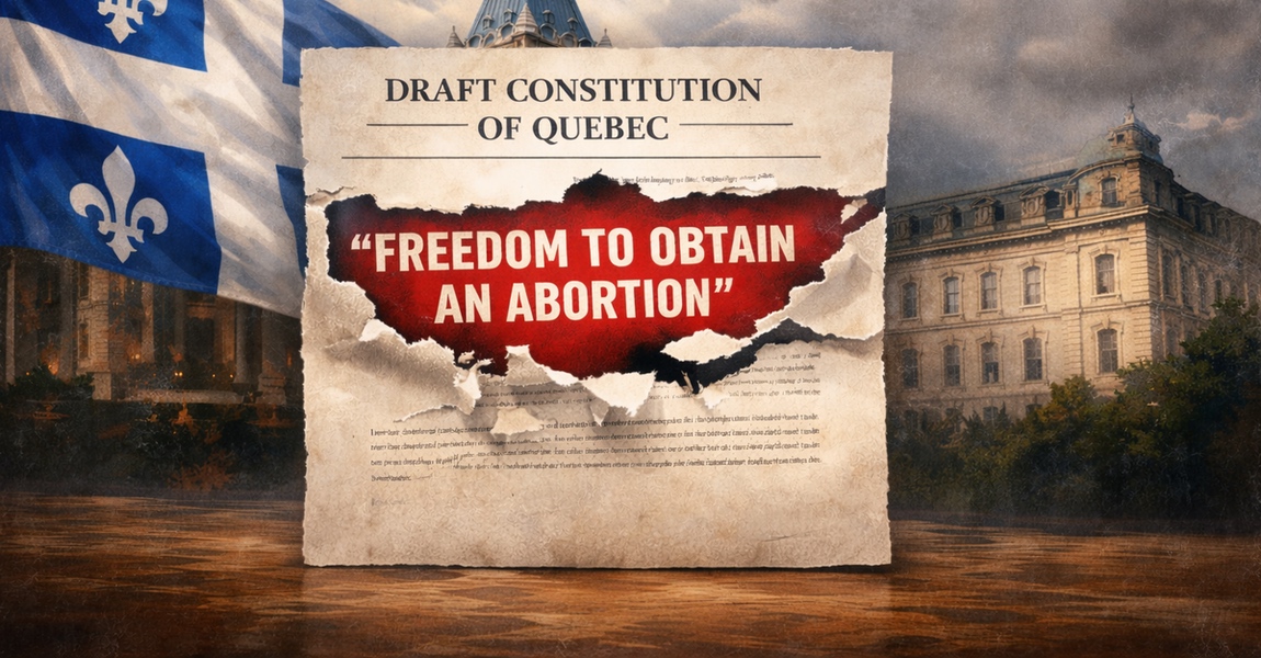 Quebec Drops Abortion from Proposed Constitution Bill
